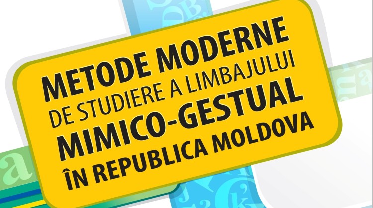 Metode moderne de studiere a limbajului mimico-gestual în Republica Moldova Image